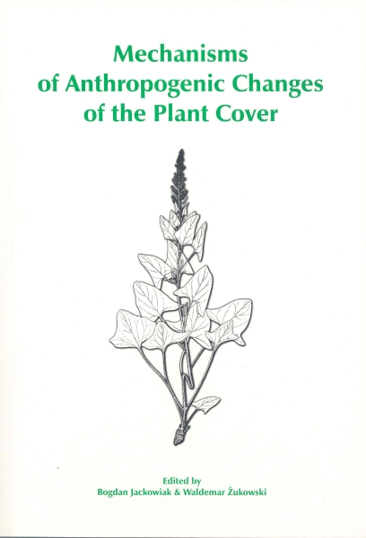 Awers okładki - Mechanisms of Anthropogenic Changes of the Plant Cover