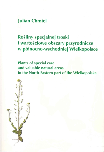 Awers okładki - Rośliny specjalnej troski i wartościowe obszary przyrodnicze w północno-wschodniej Wielkopolsce